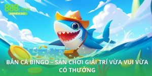 Bắn cá bingo
